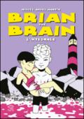 Brian the Brain. L'integrale
