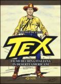 Tex. Fiumi di china italiana in deserti americani