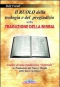 Il ruolo della teologia e del pregiudizio nella traduzione della Bibbia