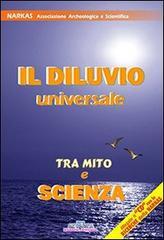 Il diluvio universale tra mito e scienza