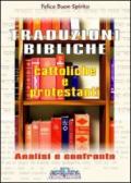 Traduzioni biblice cattoliche e protestanti. Analisi e confronto