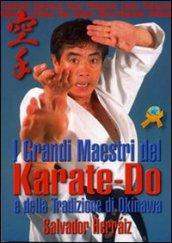 I grandi maestri del Karate-do e della tradizione di Okinawa