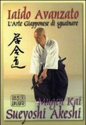 Iaido avanzato. Arte giapponese di sguainare