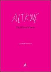 Altrove. Ediz. illustrata