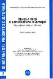 Chiesa e mezzi di comunicazione in Sardegna. Non bastano le notizie per informare