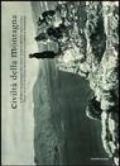 Civiltà della montagna. Il Parco nazionale del Gran Sasso e Monti della Laga negli scatti di inizio Novecento di Gabriele Marramà