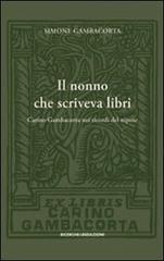 Il nonno che scriveva libri