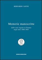 Memorie manoscritte delle cose seguite in Teramo negli anni 1860-1863