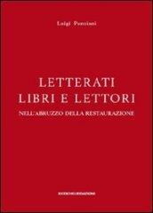 Letterati libri e lettori nell'Abruzzo della restaurazione. Ornamento, erudizione, impegno civile