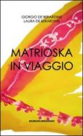 Matrioska in viaggio