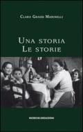 Una storia. Le storie