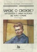 Sapere o credere? Wittgenstein e l'analisi filosofica del senso comune