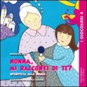 Nonna, mi racconti di te?