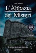 L'Abbazia dei Misteri vol.2: Il mistero dei monaci scomparsi (MondiSegreti Vol. 8)