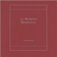 Per Rossana Bossaglia