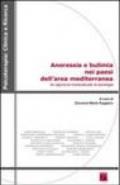 Anoressia e bulimia nei paesi dell'area mediterranea. Un approccio transculturale di psicologia
