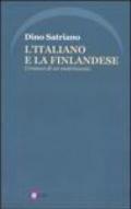 L'italiano e la finlandese. Cronaca di un matrimonio