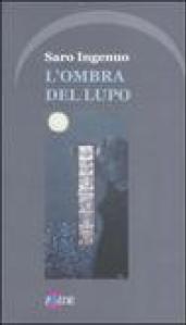 L'ombra del lupo