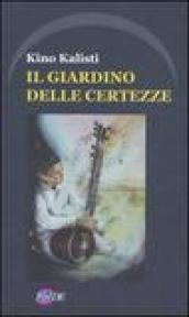 Il giardino delle certezze