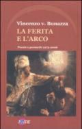 La ferita e l'arco