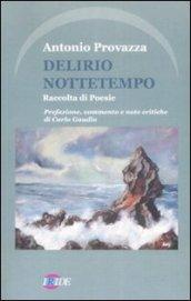 Delirio nottetempo