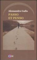 Passo et penso