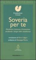 Soveria per te. Monitorare il processo d'innovazione ascoltando i bisogni della cittadinanza