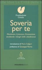 Soveria per te. Monitorare il processo d'innovazione ascoltando i bisogni della cittadinanza