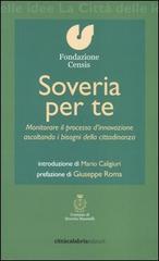 Soveria per te. Monitorare il processo d'innovazione ascoltando i bisogni della cittadinanza