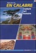 En Calabre. Nature, art, histoire