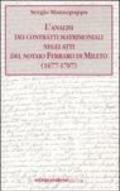 L'analisi dei contratti matrimoniali negli atti del notaio Ferraro di Mileto (1677-1707)