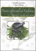 Piante officinali di Calabria. Rimedi e ricette dei nonni