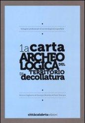 1a carta archeologica del territorio di decollatura