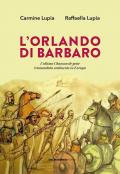 L'Orlando di Barbaro. L'ultima Chanson de geste tramandata oralmente in Europa