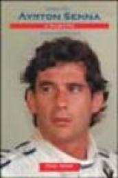 Ayrton Senna. L'eletto