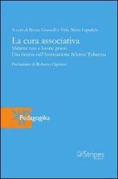 La cura associativa. Malattie rare e buone prassi. Una ricerca sull'Associazione sclerosi tuberosa