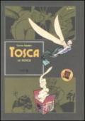 Tosca la mosca