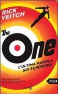 The One. L'ultima parola sui supereroi