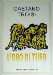 L'oro di Tufo: 1