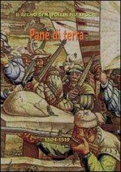 Pane di terra. Napoli sotto i viceré da Ripacorsa a Cardona fra il 1504 e il 1519