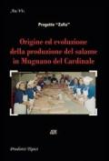 Origine ed evoluzione della produzione del salame in Mugnano del Cardinale