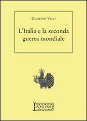 L'Italia e la seconda guerra mondiale