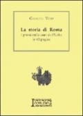 La storia di Roma. I primi mille anni dell'Urbe in 40 pagine