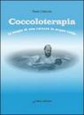 Coccoloterapia. La magia di una carezza in acqua calda