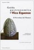 Guida gastronomica di Vico Equense. Il provolone del monaco