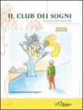 Il club dei sogni