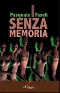 I senza memoria