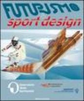 Futurismo e sport design