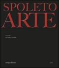 Spoleto arte. Ediz. illustrata