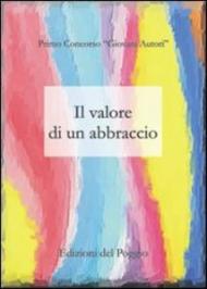 Il valore di un abbraccio